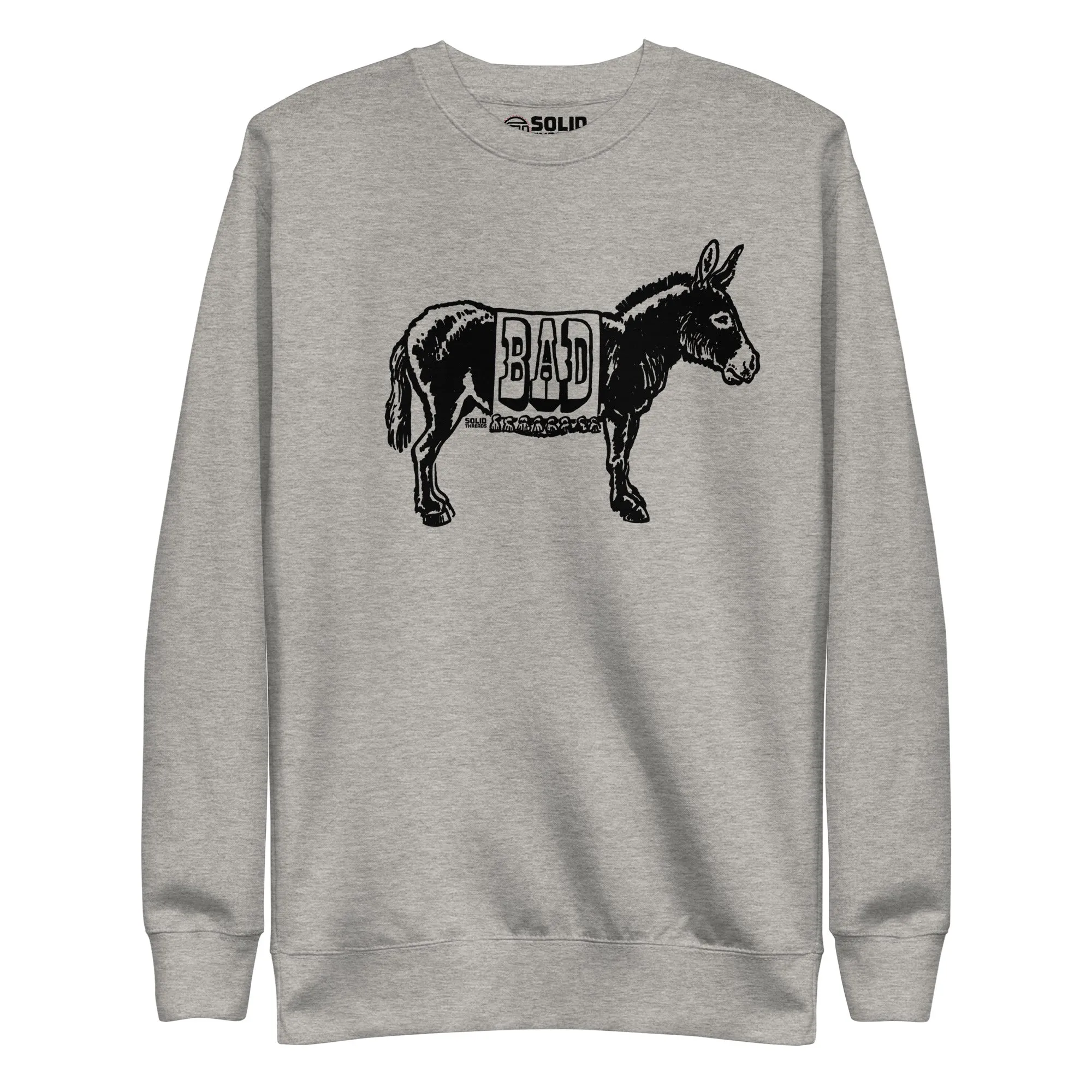 Bad Ass Classic Fleece Sweatshirt